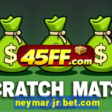 neymar jr bet.com